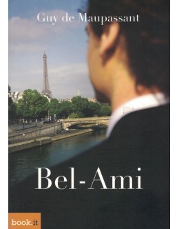 Bel-Ami | de Guy de Maupassant