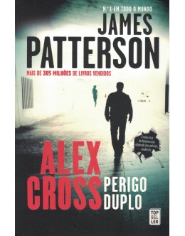 Alex Cross: Perigo Duplo | de James Patterson