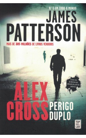 Alex Cross: Perigo Duplo | de James Patterson
