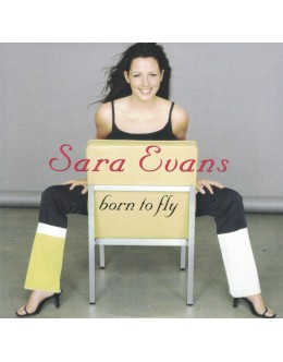 Sara Evans | Born To Fly [CD]