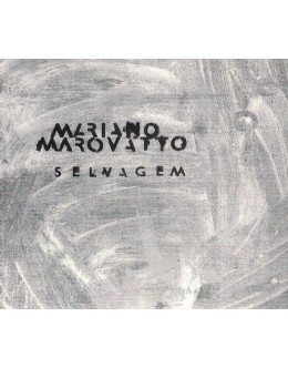 Mariano Marovatto | Selvagem [CD]
