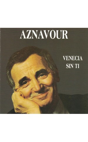 Charles Aznavour | Venecia Sin Ti [CD]