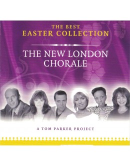 The New London Chorale | The Best Easter Collection [CD]