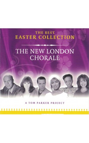 The New London Chorale | The Best Easter Collection [CD]
