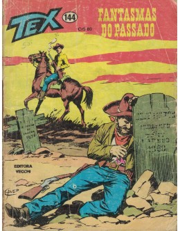 Tex - Ano XI - N.º 144 - Fantasmas do Passado