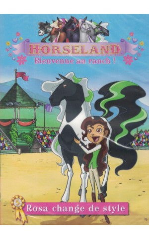 Horseland - 5 - Rosa Change de Style [DVD]