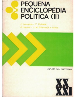 Pequena Enciclopédia Política (II) | de Vários Autores