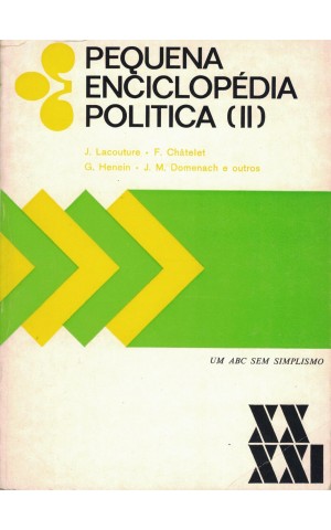 Pequena Enciclopédia Política (II) | de Vários Autores