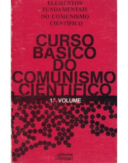 Curso Básico do Comunismo Científico - 1.º Volume