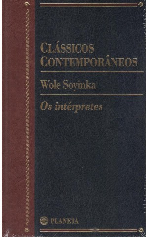 Os Intérpretes | de Wole Soyinka