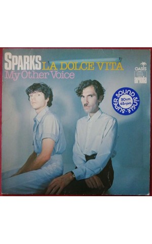 Sparks | La Dolce vita / My Other Voice [Maxi-Single]