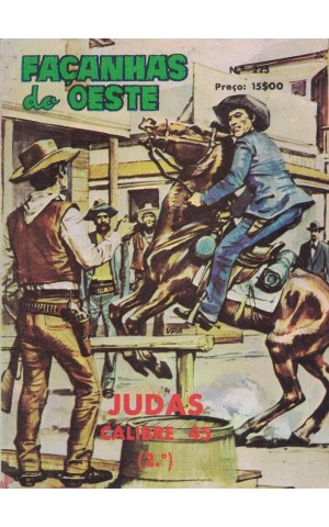 Façanhas do Oeste - N.º 225 - Judas-Calibre 45 (2.º)