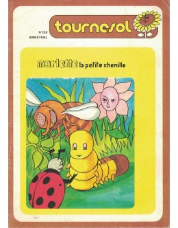 Tournesol - N.º 128 - Marlette, la Petite Chenille