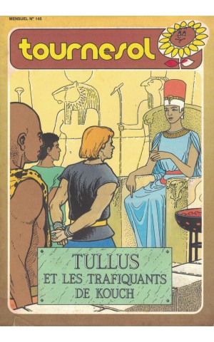 Tournesol - N.º 145 - Tullus et les Trafiquants de Kouch