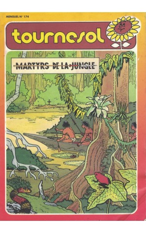 Tournesol - N.º 174 - Martyrs de la Jungle