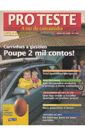 ProTeste - N.º 203 - Maio 2000