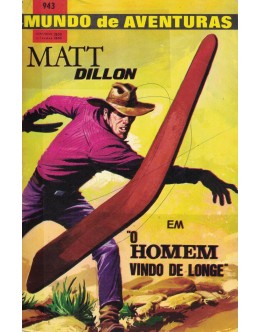 Mundo de Aventuras - N.º 943 - Matt Dillon em "O Homem Vindo de Longe"