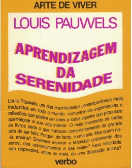 Aprendizagem da Serenidade | de Louis Pauwels