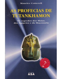 As Profecias de Tutankhamon | de Maurice Cotterell