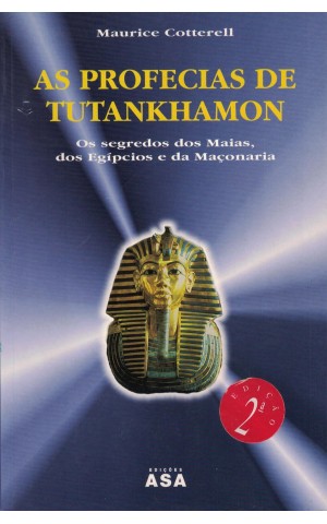 As Profecias de Tutankhamon | de Maurice Cotterell