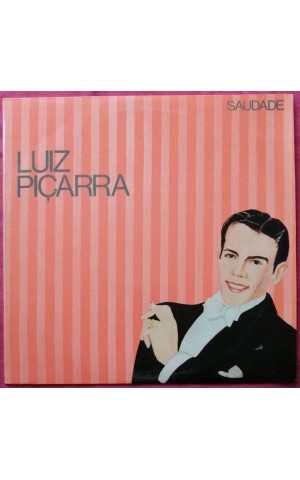 Luiz Piçarra | Saudade [LP]