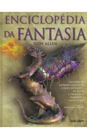 Enciclopédia da Fantasia | de Judy Allen