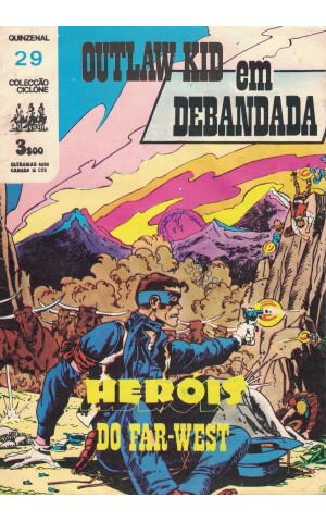 Ciclone - II Série - N.º 29 - Heróis do Far-West: Outlaw Kid em Debandada