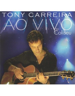 Tony Carreira | Ao Vivo no Coliseu [2CD]