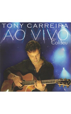 Tony Carreira | Ao Vivo no Coliseu [2CD]