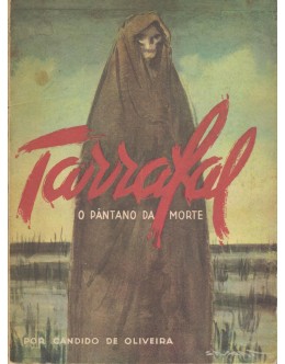 Tarrafal - O Pântano da Morte | de Cândido de Oliveira