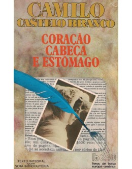 Coração, Cabeça e Estômago | de Camilo Castelo Branco