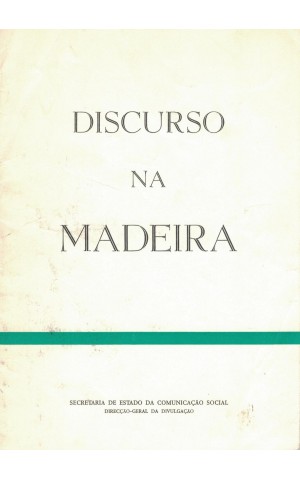 Discurso na Madeira | de Ramalho Eanes