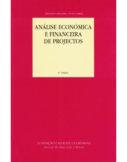 Análise Económica e Financeira de Projectos | de Fernando Abecassis e Nuno Cabral