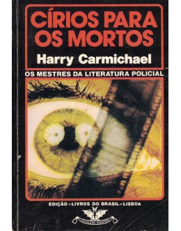 Círios para os Mortos | de Harry Carmichael
