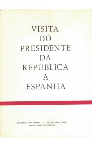 Visita do Presidente da República a Espanha | de Ramalho Eanes