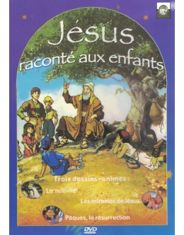 Jésus Raconté aux Enfants [DVD]