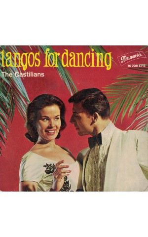 The Castilians | Tangos For Dancing [EP]
