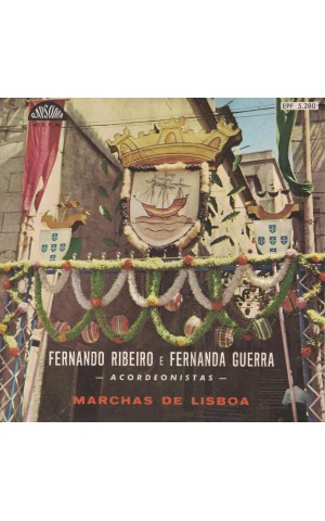 Fernando Ribeiro e Fernanda Guerra | Marchas de Lisboa [EP]