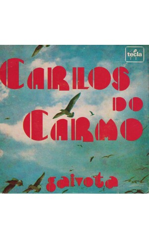 Carlos do Carmo | Gaivota [EP]
