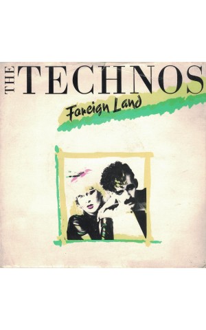 The Technos | Foreign Land [Single]
