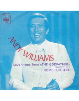 Andy Williams | Love Theme From «The Godfather» (Speak Softly Love) / Home For Thee [Single]