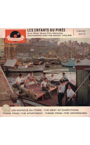 Zacharias And His Magic Violins | Les Enfants Du Pirée (Great Film Melodies) [EP]