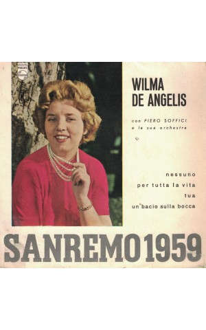 Wilma de Angelis con Piero Soffici e la Sua Orchestra | Sanremo 1959 [EP]