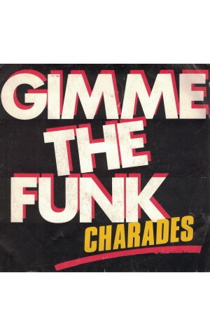 Charades | Gimme The Funk [Single]