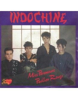 Indochine | Miss Paramount / Pavillon Rouge [Single]