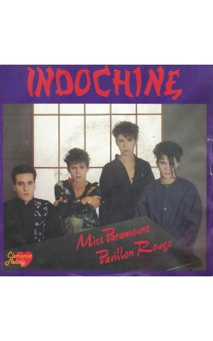 Indochine | Miss Paramount / Pavillon Rouge [Single]