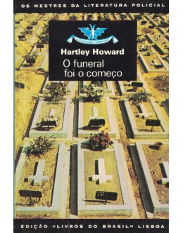 O Funeral foi o Começo | de Hartley Howard