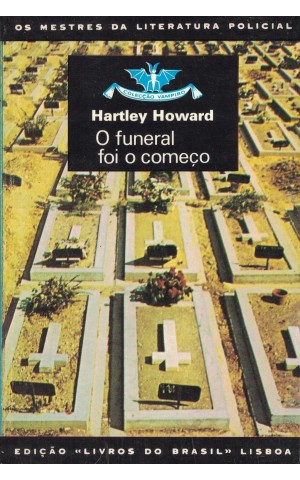 O Funeral foi o Começo | de Hartley Howard