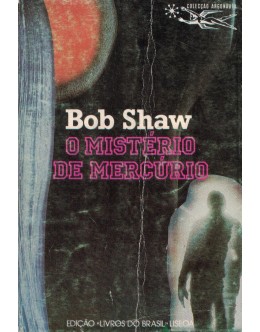 O Mistério de Mercúrio | de Bob Shaw