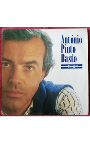 António Pinto Basto | Confidências à Guitarra [LP]